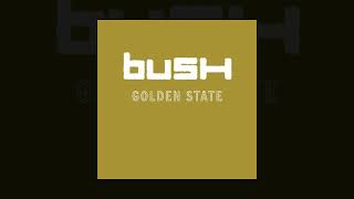 Bush - Out of This World [Custom Instrumental]