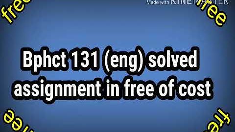 Bphct 131 solved assignment 2019-20