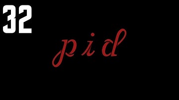 Pid - Walkthrough Part 32