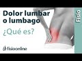Lumbalgia o lumbago - Qué es, causas, síntomas y tratamiento