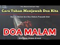 Renungan Malam Kristen - Doa Malam - Doa Malam Katolik - Suara Injil - Cara Tuhan Menjawab Doa Kita