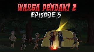 Warga Pendaki 2 - Episode 5 - Pasar Hantu - WargaNet Life