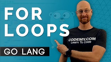 For Loops - Learn Golang #6