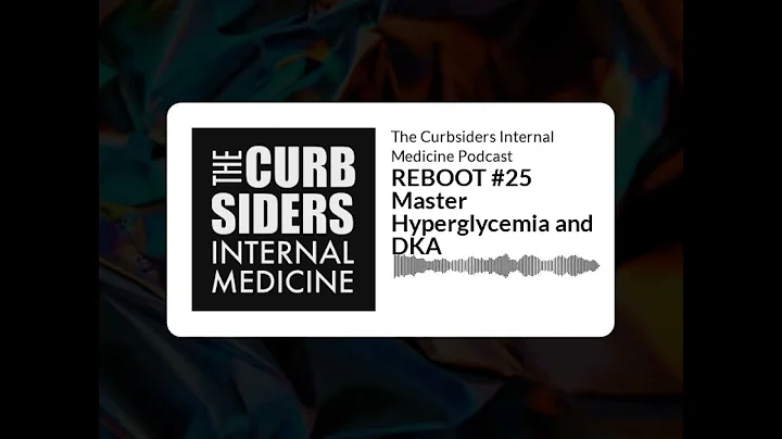 The Curbsiders Internal Medicine Podcast - REBOOT ...