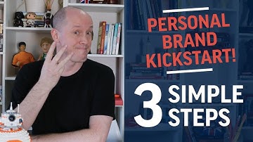 3 Steps to Kickstart Your PERSONAL BRAND!
