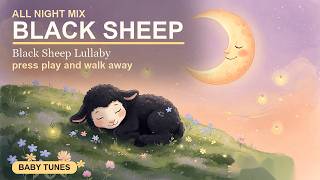 2 HOURS Black Sheep Lullaby 🌙 Baby Sleep Music Tired Moms Save