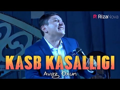 Avaz Oxun - Kasb kasalligi