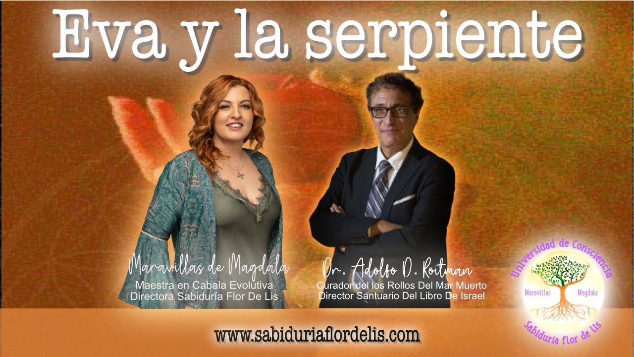 MASTERCLASS -   Eva y la Serpiente por el Dr. Adolfo Roitman