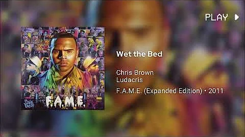 Chris Brown - Wet the Bed (639Hz) ft. Ludacris