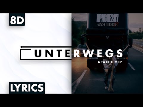 8D AUDIO | Apache 207 - Unterwegs (Lyrics)