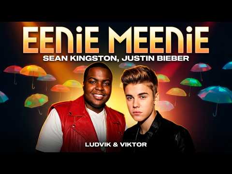 Sean Kingston, Justin Bieber - Eenie Meenie (LUDVIK & VIKTOR REMIX)