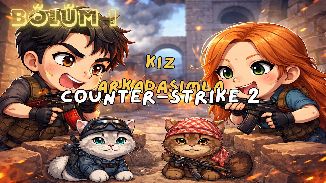 Kız Arkadaşımla CS 2 Oynuyoruz - Bölüm 1