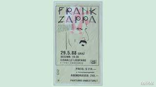 Frank Zappa  Dupree's Paradise/Find Her Finer, Eishalle Liebenau, Graz, Austria, May 29, 1988