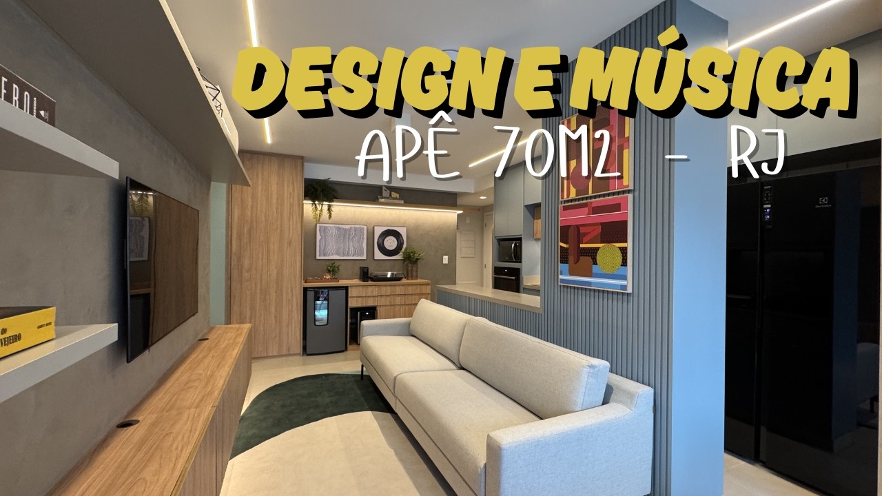 Tour Apê de 70m2 Com Design e Música