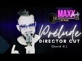 Prelude director cut by david g