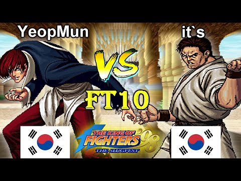 KOF 98 - YeopMun vs it`s FT10