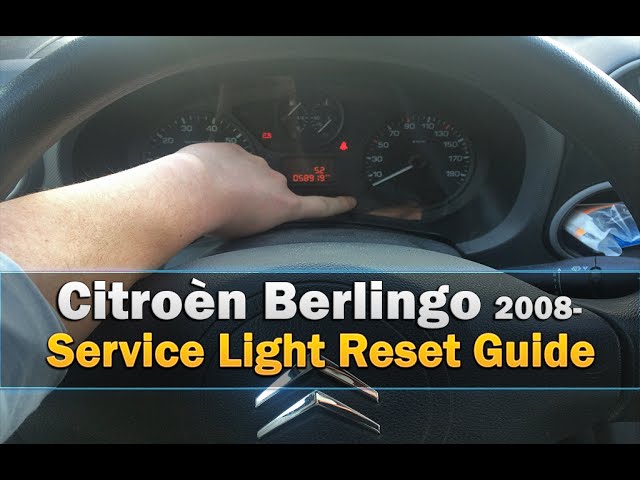 Citroën Berlingo 2008- Service Light Reset Guide - Youtube
