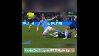Kevin De Bruyne Vs No Kante