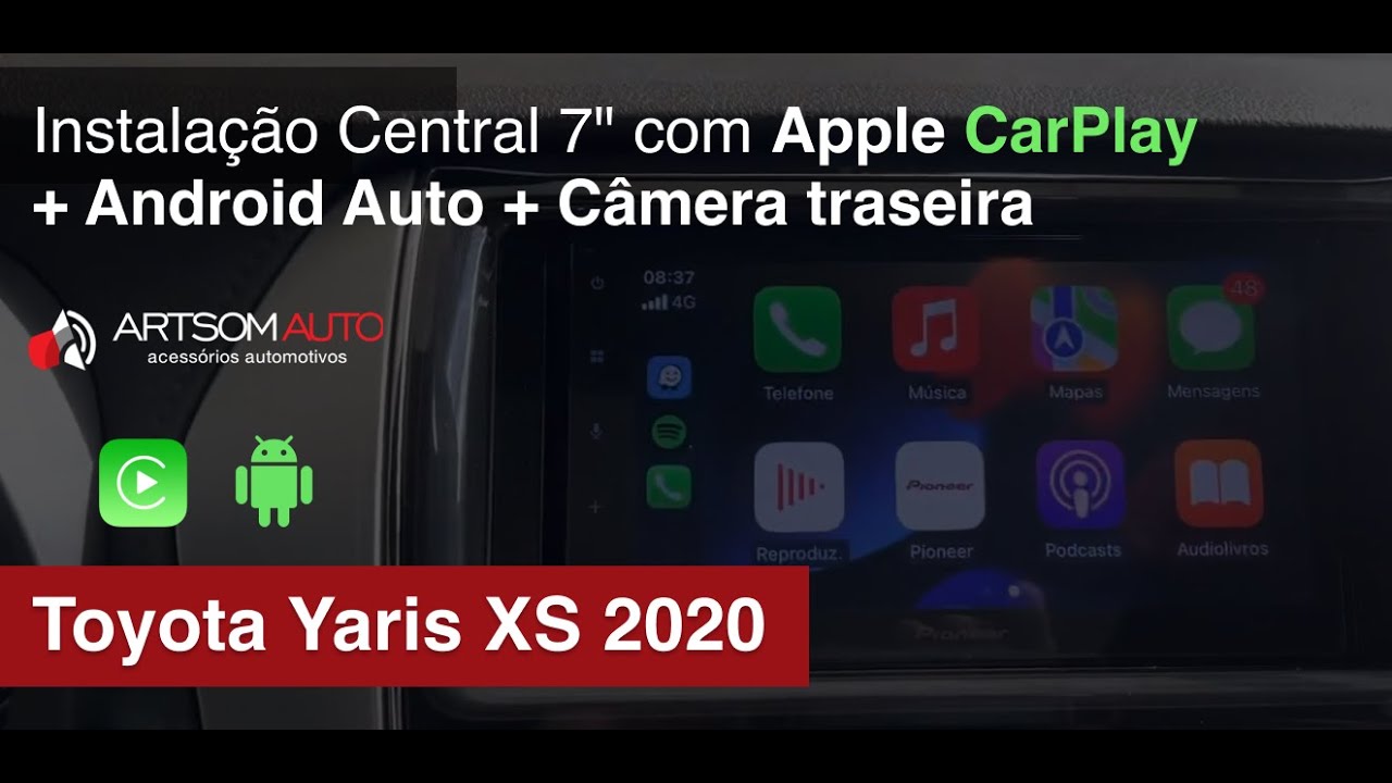 Toyota Yaris XS 2020 - Instalação Central 7" CarPlay + Android Auto + Câmera traseira - ArtsomAuto