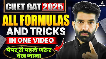 CUET GAT 2025 | All Formulas and Tricks in One Video | पेपर से पहले जरूर देख जाना | By Amit Sir