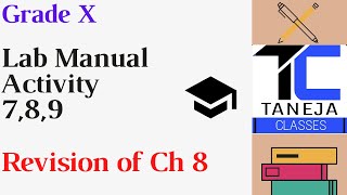 Lab Manual Activity 7,8,9 || CBSE Class 10 || By Sagar Sir