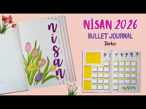 Nisan 2026 Türkçe Bullet Journal - Nisan Ajandasını Planlıyorum