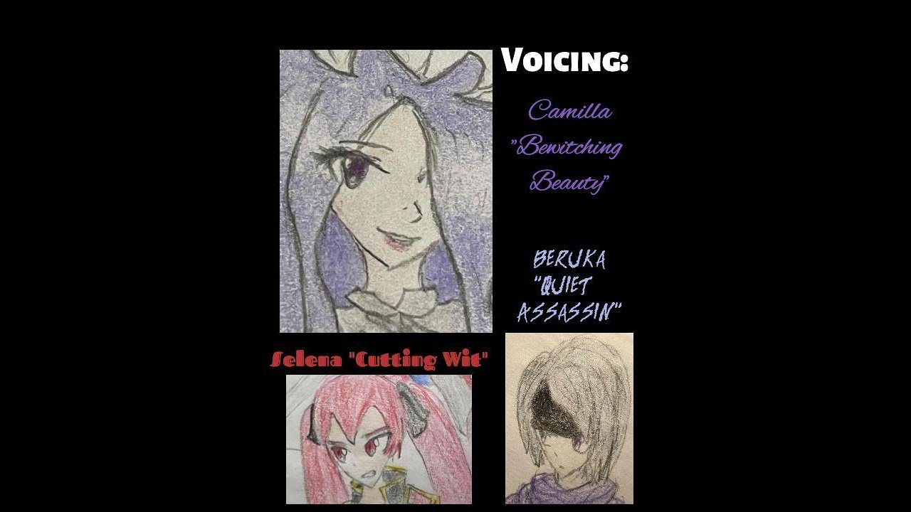 Camilla, Selena and Beruka