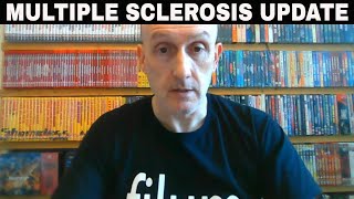 Update on my Multiple Sclerosis diagnosis.