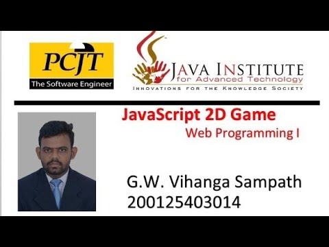 JavaScript 2D gam |Vihanga
