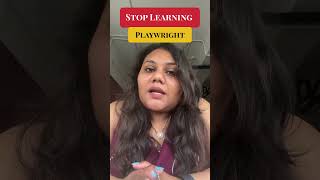Stop Learning Playwright… If You Don’t Want a High Salary 😏 #Shorts