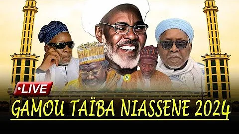 EN DIRECT GAMOU TAIBA NIASSÉNNE - ÉDITION 2024  •@Faydatidianiya