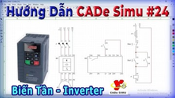 CADe Simu #24 | Điều Khiển Biến Tần | Variable Speed | Inverter