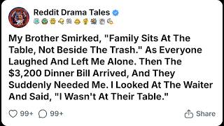 My Brother Smirked, Family Sits At The Table, Not Beside The Trash. As... Reddit Family Stories