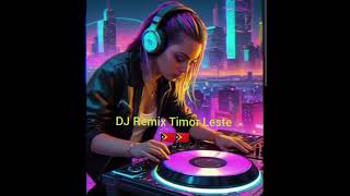 Dj Remix Timor Leste buka Deit Katuas Siracover Ai 