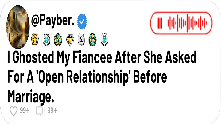 I Ghosted My Fiancee After She Asked For A 'Open Relationship' Before Marriage.