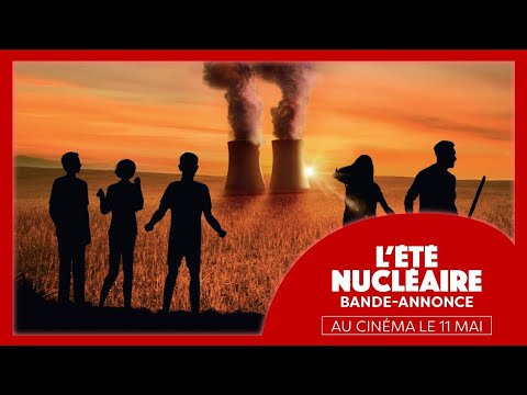 L'Été nucléaire