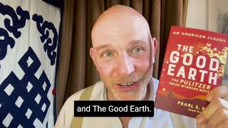 Advent Day 15: Pearl S. Buck's The Good Earth shows the life of Chinese peasants through the 1930s.