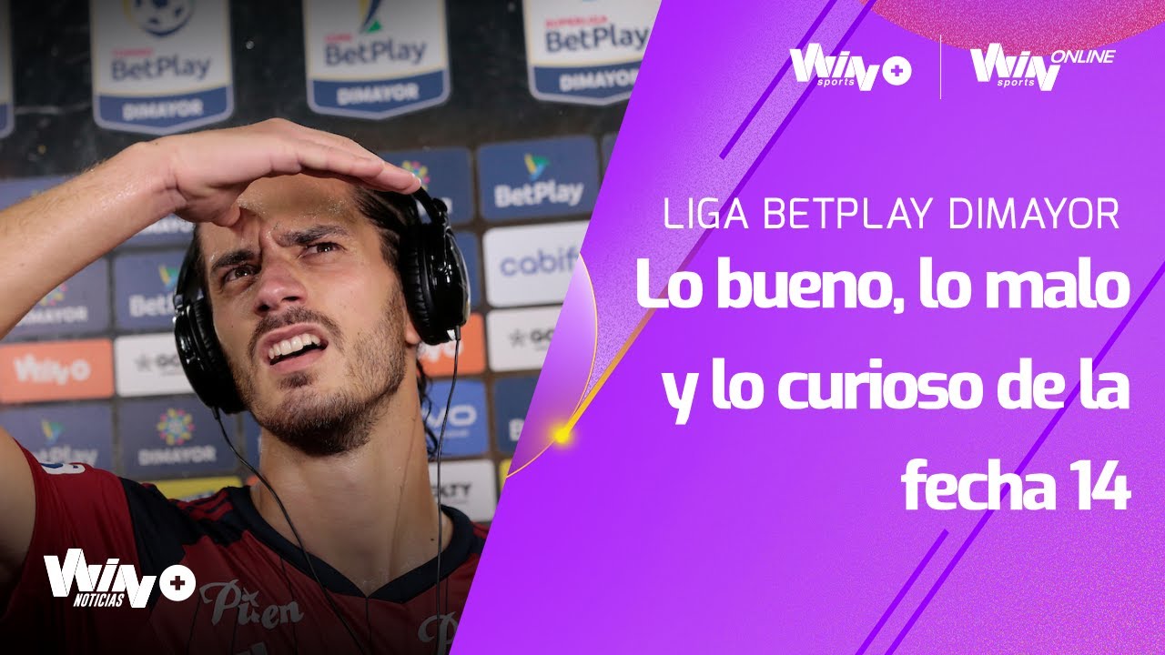 Lo bueno, lo malo y lo curioso de la fecha 14 de la Liga BetPlay 2023-2 ...