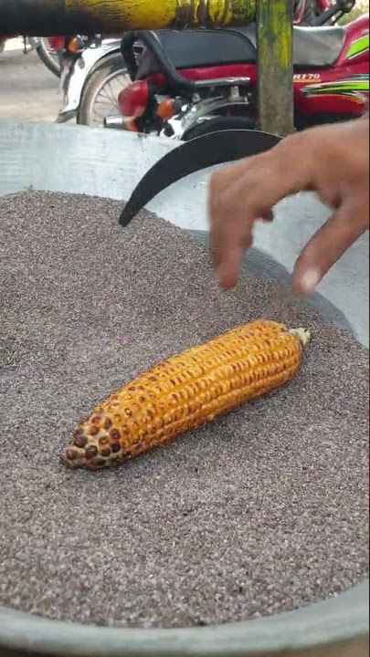 Chali 🌽 Grilled or Roasted Corn| #viralshorts |#how |#streetfood|#food|#2022|#pakistan|#amazing