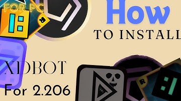 Tuto How to get xdbot for 2.206 in geometry dash on PC (2024)