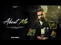 ABOUT ME BY BALLY THAKUR NEW PUNJABI SONG 2023 NEW SONGS