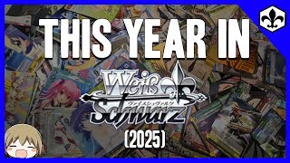 This Year in Weiss Schwarz! [2025] - YouTube