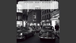 Lovers Who Wander