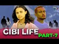 Gibi Life Part 7 New Ethiopian Film 2025