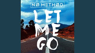 Let Me Go