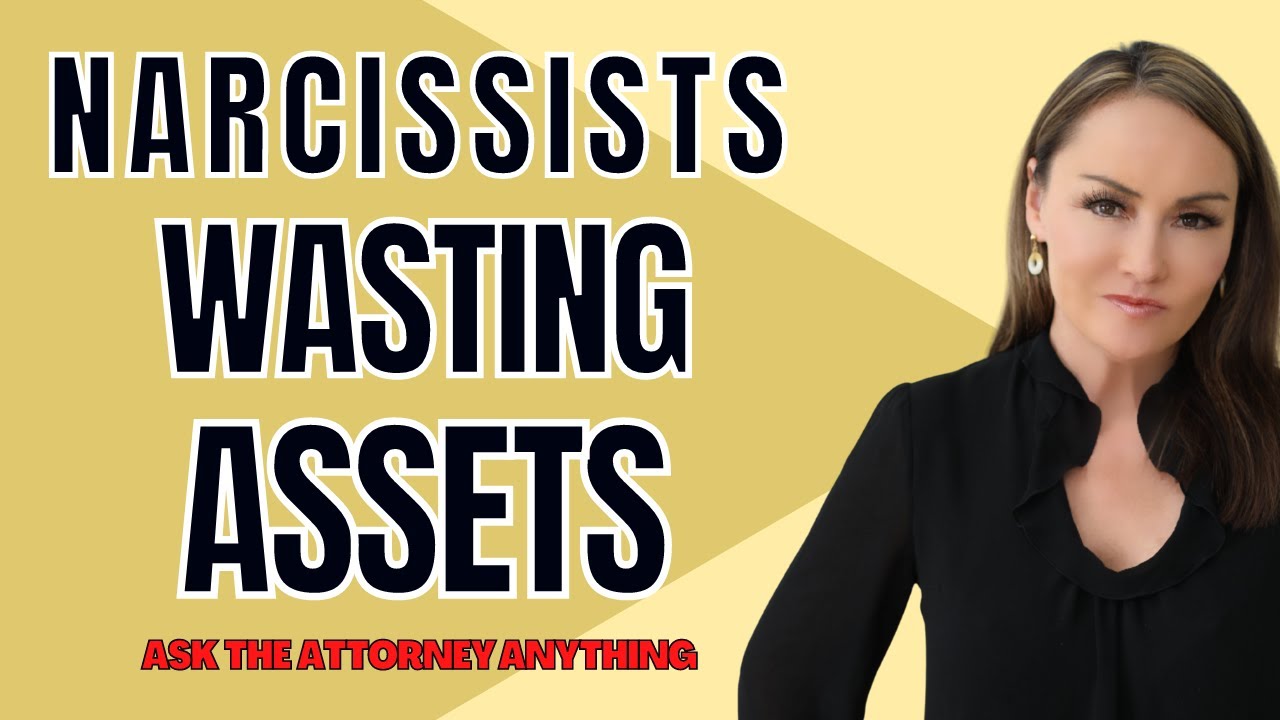 Narcissists Wasting Assets: Ask the Attorney Anything with Rebecca Zung, Esq.