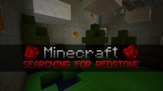 Minecraft - Lets Play Searching for Redstone Episode 7