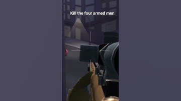 Sniper 3d assassin game shorts kill the four armed men