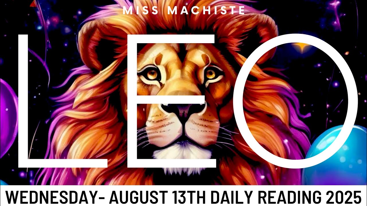 LEO-The Energy Shift That Will Make You Glow From the Inside Out!! - August 13th Daily Tarot 2025