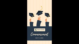 EFSC - Spring 2020 Virtual Commencement Story